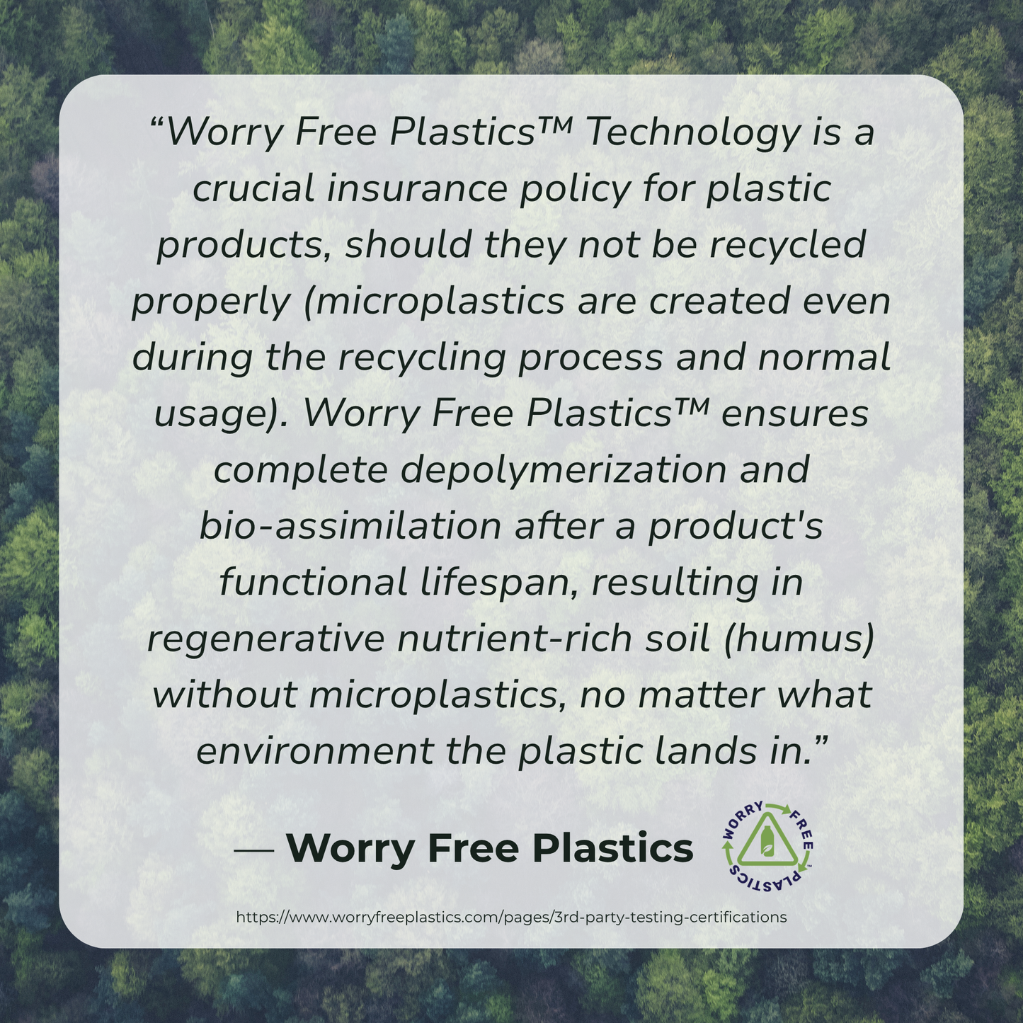 Text about Worry Free Plastics Technology with a forest background